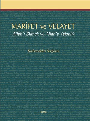 cover image of MARİFET ve VELAYET Allah'ı Bilmek ve Allah'a Yakınlık